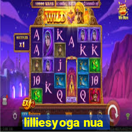 lilliesyoga nua